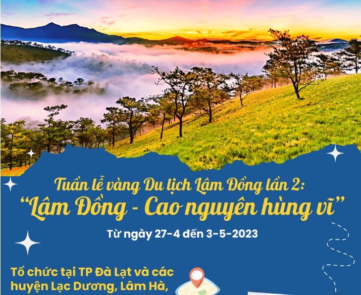 Tuần lễ vàng Du lịch Lâm Đồng dịp nghỉ lễ 30-4